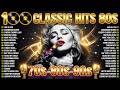 Top 100 Classic Hits 70s 80s 90s Playlist Greatest Hits Timeless Classic Music 2026