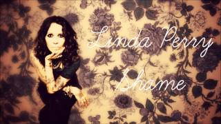Linda Perry -  Shame