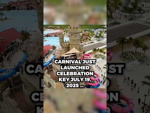 Thumbnail for Carnival Cruise Fact 022 - Celebration Key