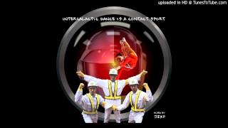 Intergalactic Dance is a Contact Sport (Daft Punk x Beastie Boys)