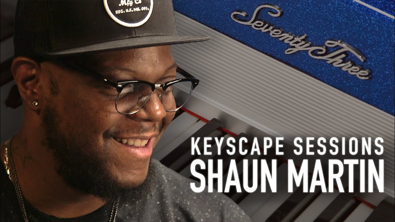 SHAUN MARTIN Just the...Rhodes | Keyscape Sessions - YouTube