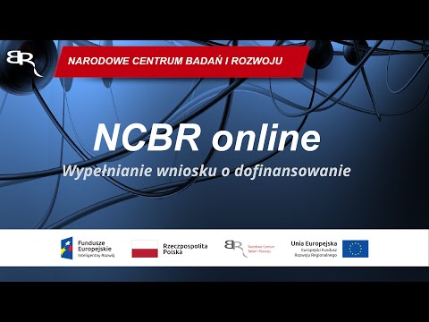 NCBR online: Wypełnianie wniosku o dofinansowania