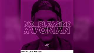 Avicii, MrSvyatis — No Pleasing a Woman (feat. Billie Joe Armstrong) (Audio)