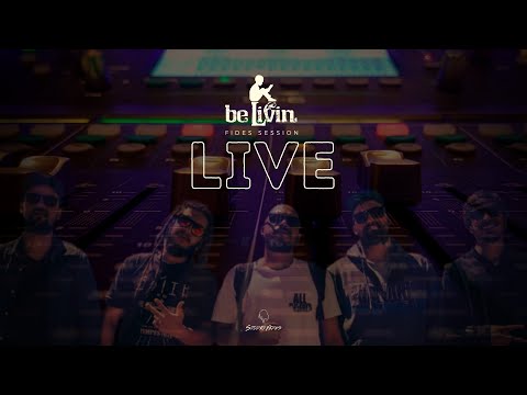 BE LIVIN AO VIVO - LIVE STUDIO FIDES
