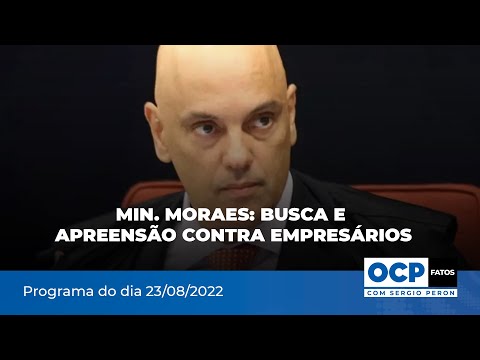 Programa OCP Fatos com Sergio Peron - 23/08/2022