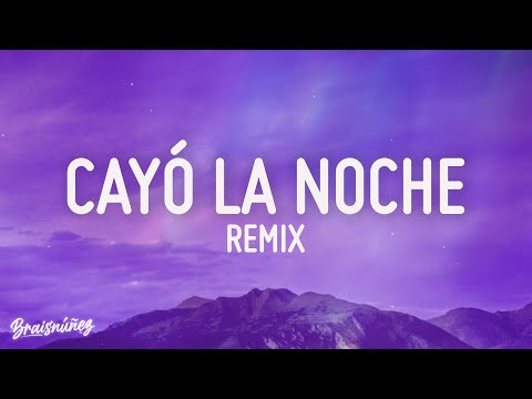 CAYÓ LA NOCHE REMIX - La Pantera, Quevedo, Juseph ft. Bejo, Abhir Hathi, Cruz Cafuné, El Ima (LETRA)