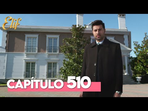 Elif Tercera Temporada Capítulo 510 | Elif Capítulo 510