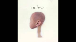 Milow - House By The Creek (Audio Only)