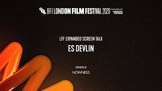 ES DEVLIN LFF Expanded Screen Talk - Accessible version | BFI London Film Festival 2020