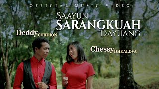 Download lagu Deddy Cordion ft Chessy Dhealova - Saayun Sarangkuah Dayuang mp3