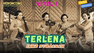 Download lagu TERLENA - Ikke Nurjanah (Keroncong Klasik Version) | Cover & Remix by KENANGAN KERONCONG KLASIK mp3 Download lagu TERLENA - Ikke Nurjanah (Keroncong Klasik Version) | Cover & Remix by KENANGAN KERONCONG KLASIK mp3