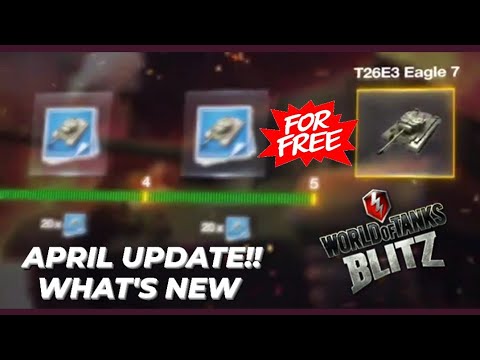 For free: T26E3 Eagle 7 Event | April Update | WOTB ⚡ WOTBLITZ ⚡ World of tanks blitz