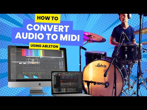 Transform Your Drum Beats With Ableton: Converting Audio To MIDI!