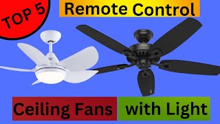 Top 5 best Ceiling Fans 0f 2023 |Remote Control Ceiling Fans with Light