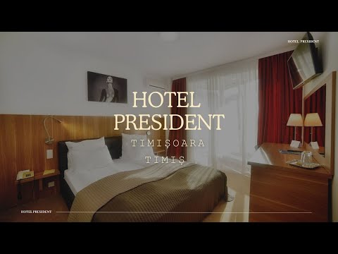 HOTEL PRESIDENT TIMIȘOARA, TIMIS, OFERTE CAZARE HOTEL PRESIDENT TIMIȘOARA, TIMIS, PROMOTII CAZARE
