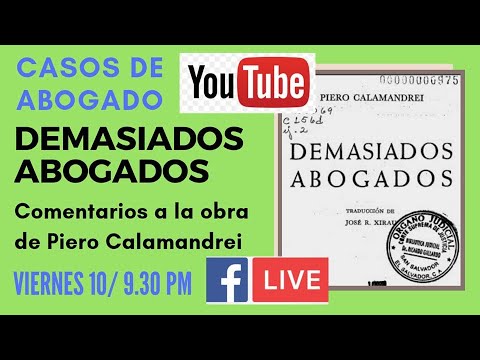 DEMASIADOS ABOGADOS de Piero Calamandrei (921)  comentarios al libro, nueva normalidad Perú abogado