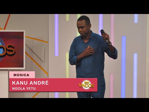 KANU ANDRÉ - NGOLA YETU | BEM VINDOS | RTP ÁFRICA | 2025