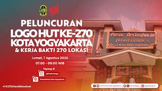 Download lagu PELUNCURAN LOGO HUT KE-270 KOTA YOGYAKARTA & KERJA BAKTI 270 LOKASI mp3