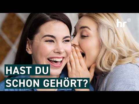 Lästern und Gossip: Warum tun wir das? | Die Ratgeber