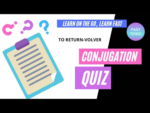 TO RETURN- VOLVER: Spanish Irregular Verb Conjugation Quiz | Past Tense Verb Conjugation Practice