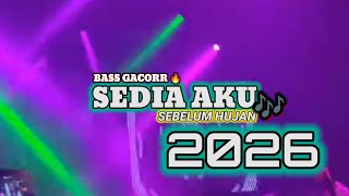Download lagu SEDIA AKU SEBELUM HUJAN🍊BASS GACORR 2026🔥🔥IREN FEO REMIX  mp3