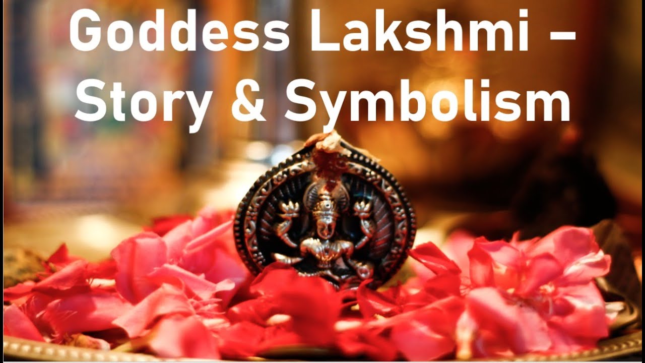 Goddess Lakshmi: Story & Symbolism