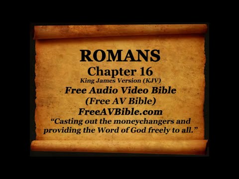 45. Romans Complete 1-16, King James Version (KJV) Free AV Bible Read Along Bible Narration 2