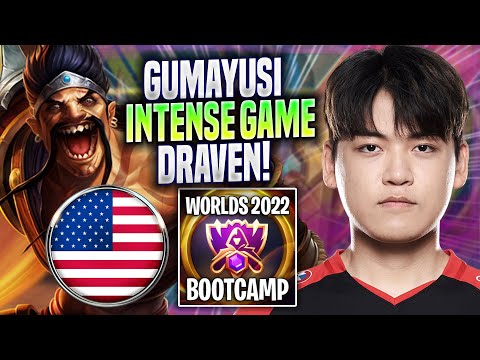 GUMAYUSI INTENSE GAME WITH DRAVEN! - T1 Gumayusi Plays Draven ADC vs Seraphine! | Bootcamp 2022