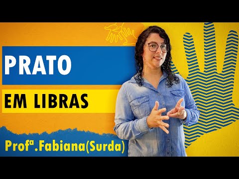Como que se fala Prato em Libras | Libras Básico