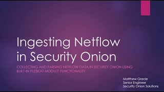 Ingesting Netflow in Security Onion