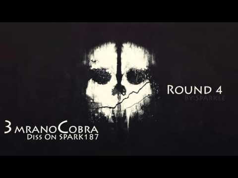 3mranoCOBRA - Diss On Spark 187 - Round 4
