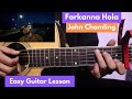 Farkanna Hola - John Chamling | Guitar Lesson (Strumming)