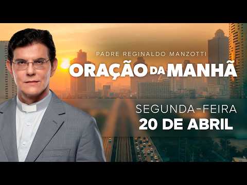 ORAÇÃO DA MANHÃ
