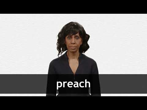 PREACH definition and meaning | Collins English Dictionary