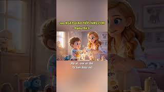 Ngày 2 giao tiếp cùng con #english #learnEnglish #hoctienganh #tienganhgiaotiep #englishdaily #ai