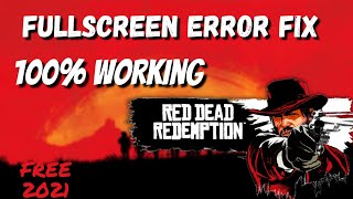 Red dead Redemption 2 full screen not working! [FIXED] | Rdr 2 fullscreen issue SOLVED