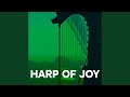 Harp Of Joy, Vol. 1