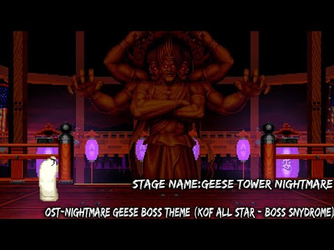Add004 Max Ost - Nightmare Geese Boss Theme (Kof All Star - Boss Snydrome)