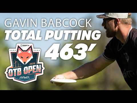 Gavin Babcock makes 463' of Putts during Round 2 of the 2026 OTB Open