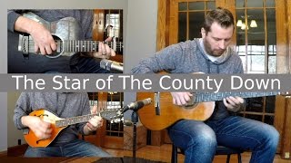 The Star of The County Down - Celtic Fingerstyle Guitar With TAB!