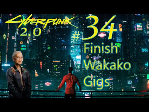 Cyberpunk 2077 2.0 - Walkthrough - Netrunner/Corpo- Very Hard Difficulty - #34 (Side Quests)