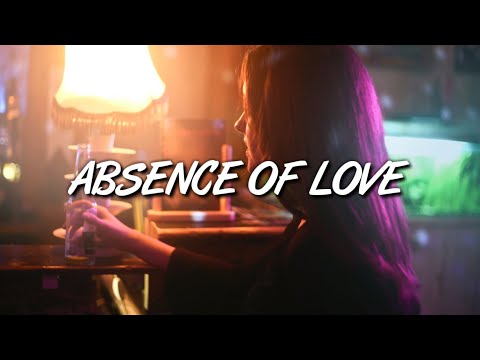 OCTBRSKY & JSteph - Absence Of Love (Lyrics)
