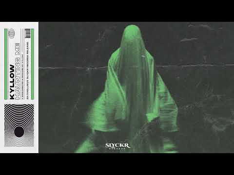 Kyllow - Haunting Me (Official Full Stream)