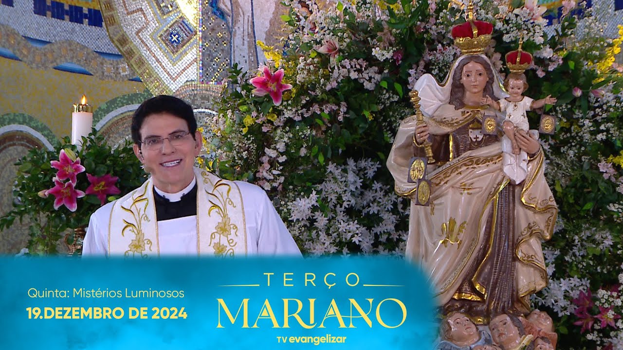 Quinta-Feira: Mistérios Luminosos | Terço Mariano com  @PadreManzottiOficial | 19/12/24