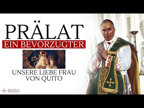 Maria prophezeite Erzbischof Lefebvre und die FSSPX | Kirchlich anerkannte Erscheinungen in Quito