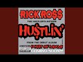Hustlin'