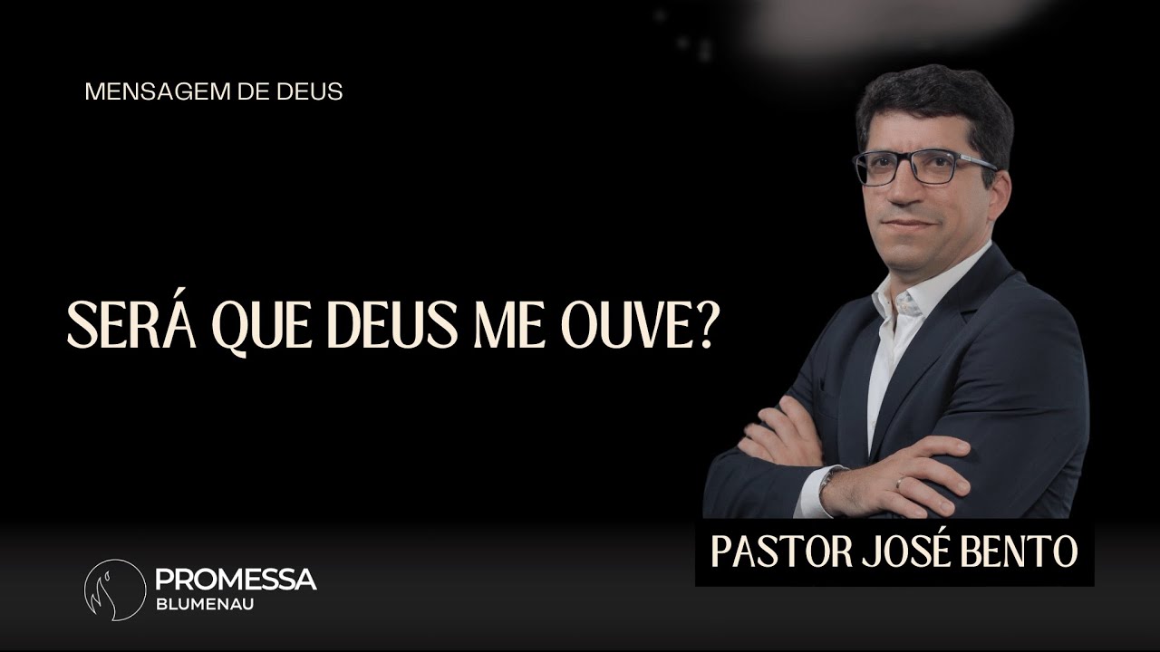 Será que Deus me Ouve?