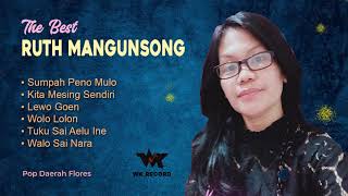 Download lagu The Best RUTH MANGUNSONG | WK Record mp3 Download lagu The Best RUTH MANGUNSONG | WK Record mp3