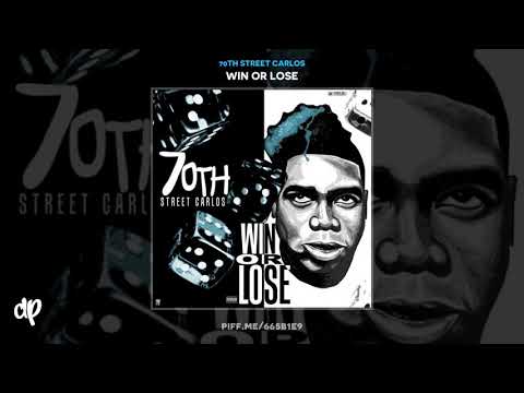 70th Street Carlos - Sacrifices feat. OBN Jay x OMB Peezy [Win Or Lose]