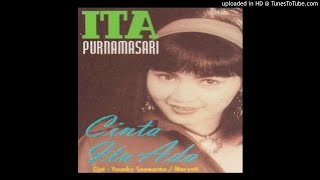 Download lagu Ita Purnamasari - Cinta Itu Ada - Composer : Younky Soewarno & Maryati 1996 (CDQ) mp3 Download lagu Ita Purnamasari - Cinta Itu Ada - Composer : Younky Soewarno & Maryati 1996 (CDQ) mp3